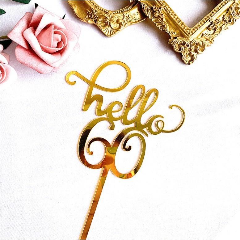 Hello 60 Acrylic Cake Topper